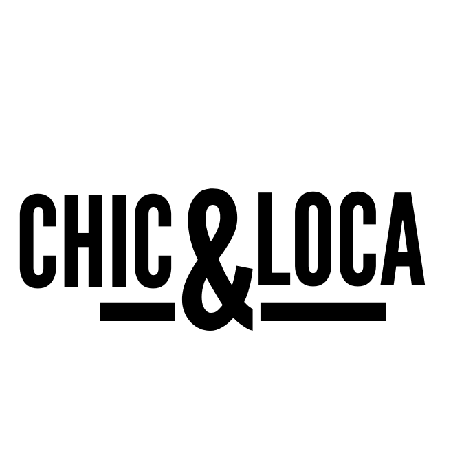 Chic & Loca